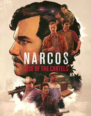 Narcos: Rise of the Cartels (2019) PC | Repack от xatab