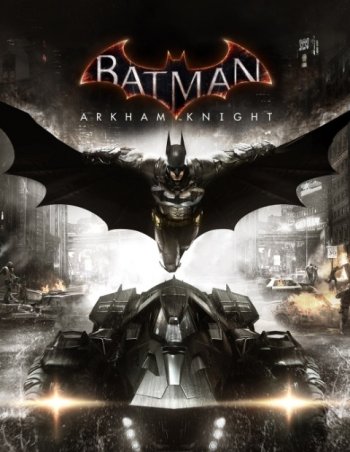 Batman: Arkham Knight (2015) PC | Repack от xatab