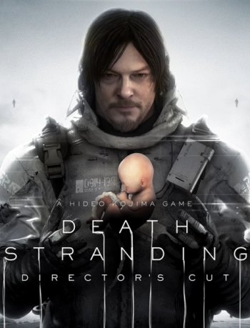 Death Stranding - Director's Cut (2022) PC | RePack от Decepticon